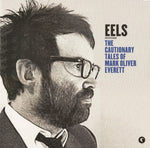 The Cautionary Tales Of Mark Oliver Everett