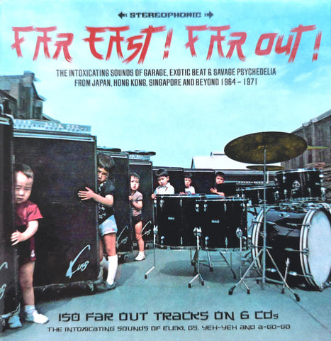 Far East! Far Out! (6 CD SET)