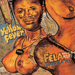 Fela Kuti and Afrika 70 Yellow Fever LP 0720841206019