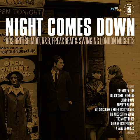 Night Comes Down: 60 British Mod R&B Freakbeat & Swinging London Nuggets