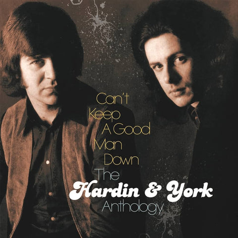 Can’t Keep A Good Man Down – The Hardin & York Anthology