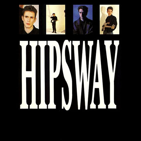 Hipsway (30th Anniversary Deluxe)