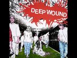 Deep Wound