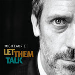 Hugh Laurie Let Them Talk 2LP 825646729425 Worldwide
