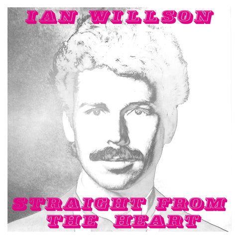 Ian Willson Straight From The Heart LP 4251648416753