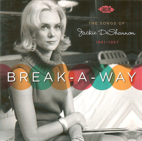 Break-A-Way (Songs Of Jackie DeShannon)