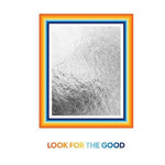 Look For The Good