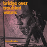 Bridge Over Troubled Waters (Expanded)