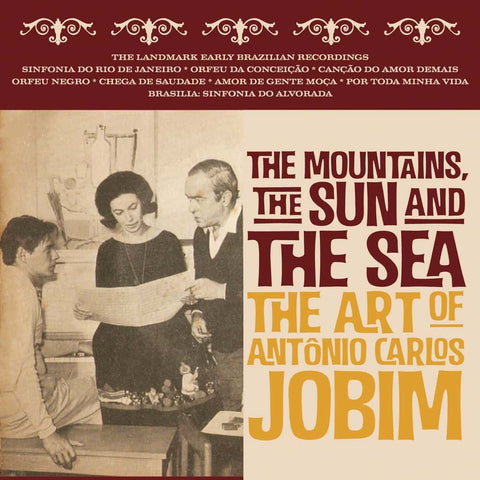 The Mountains, The Sun And The Sea - The Art Of Antonio Carlos Jobim: 4CD