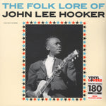 The Folk Lore Of John Lee Hooker