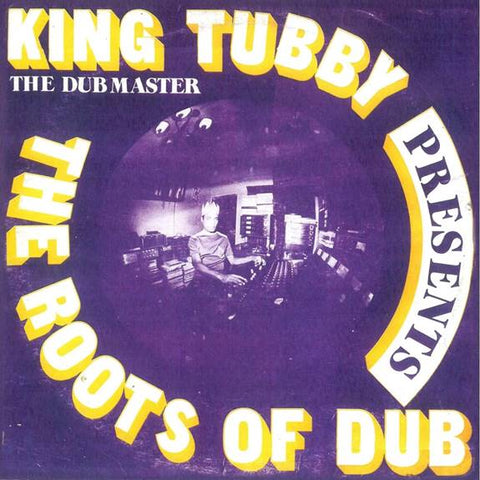 The Roots Of Dub (2023 Reissue)