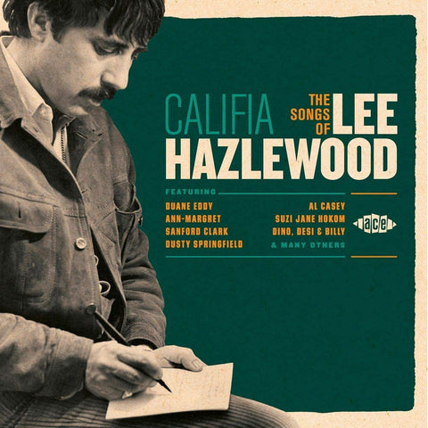 Califia : The Songs Of Lee Hazelwood