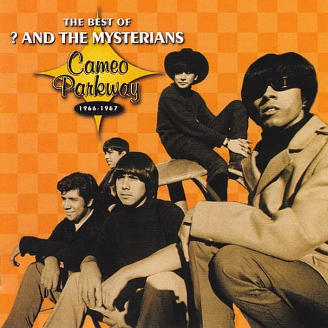 The Best Of ? Mark And The Mysterians