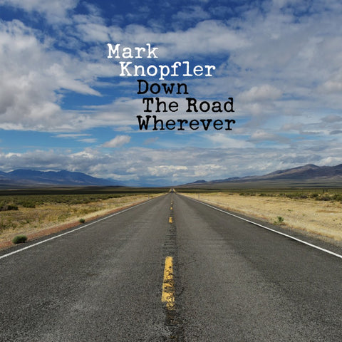 Mark Knopfler Down The Road Wherever 2LP 602567940449