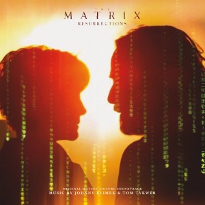 The Matrix Resurrections: Original Motion Picture Soundtrack