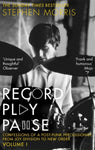 Record Play Pause: Confessions Of A Post-Punk Percussionist: The Joy Division Years: Volume I (Paperback Book)