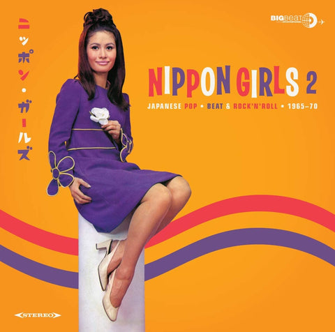 Nippon Girls 2 ~ Japanese Pop Beat & Rock'n'Roll 1965-70