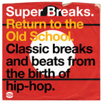 Super Breaks Return To The Old School