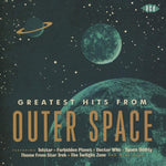 Greatest Hits From Outer Space