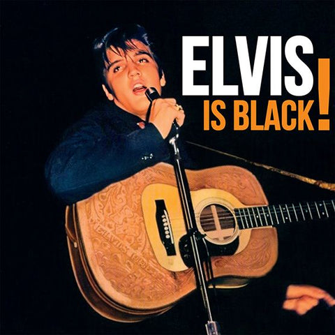 Elvis Is Black (RSD 2023)