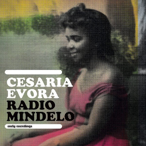 Radio Mindelo (Early Recordings) (RSD 2023)