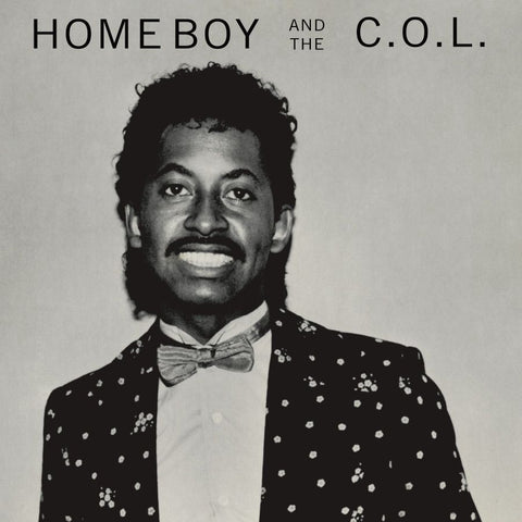 Home Boy And The C.O.L. (RSD 2022)