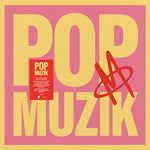 Pop Muzik/Baby Close The Window (RSD 2023)