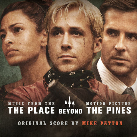 The Place Beyond The Pines (Original Soundtrack)