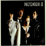 Pretenders II (2022 Reissue)