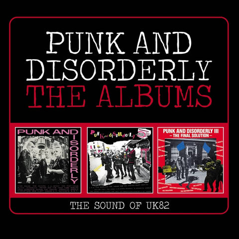 Punk And Disorderly – The Albums (The Sound Of UK82)