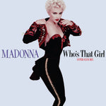 Who's That Girl / Causing a Commotion 35th Anniversary (RSD 2022)