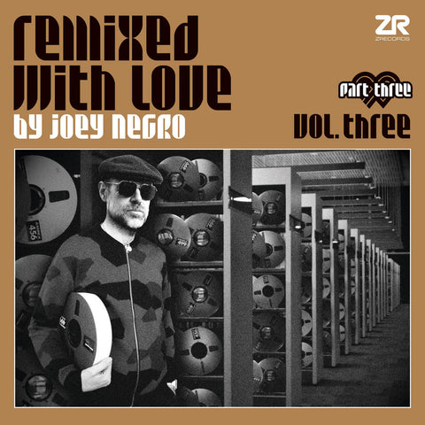 Remixed with Love By Joey Negro Vol 3 (Part 3)