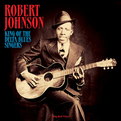 King Of The Delta Blues Singers [180g Red Vinyl)