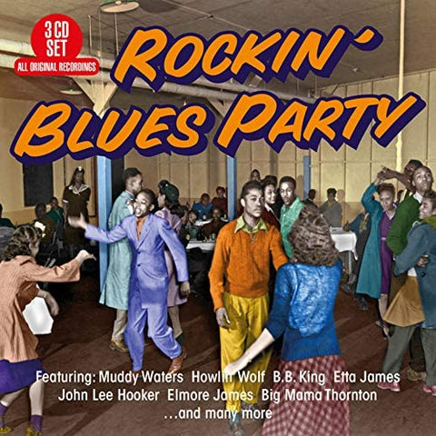 ROCKIN’ BLUES PARTY