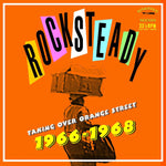 Rocksteady Taking Over Orange Street [VINYL]