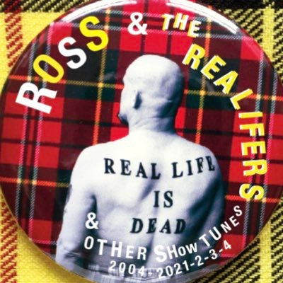 Real Life Is Dead And Other Show Tunes