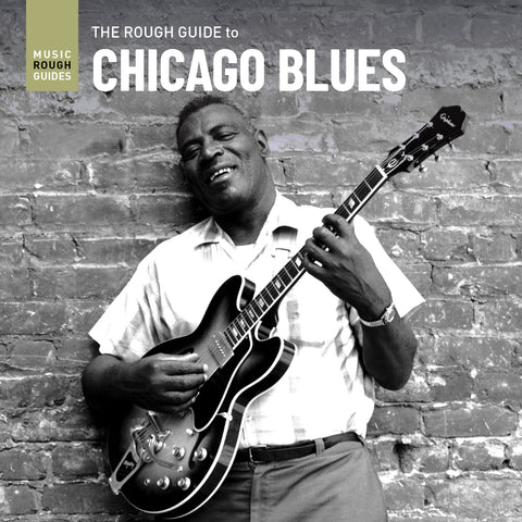 The Rough Guide to Chicago Blues