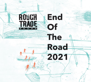 End Of The Road 2021