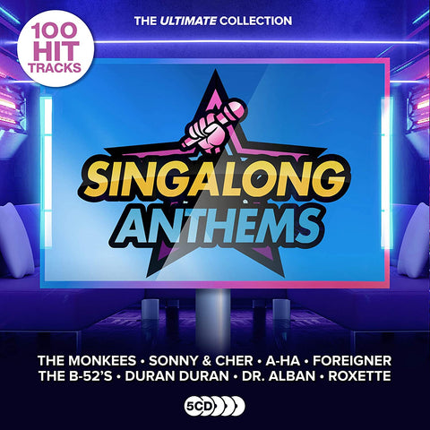 Ultimate Singalong Anthems