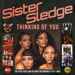 Sister Sledge Thinking Of You - THE ATCO / COTILLION /