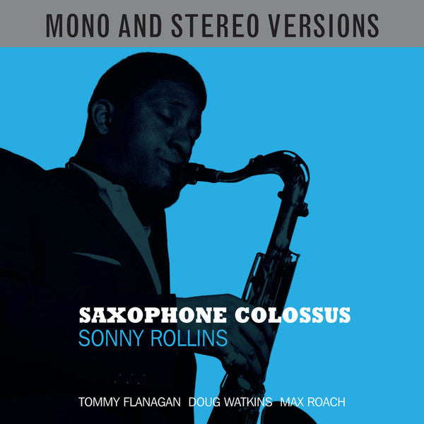 Saxophone Colossus (Mono & Stereo Versions) – Sister Ray
