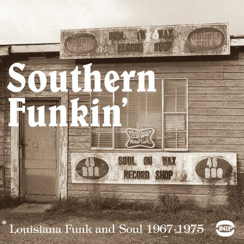 Southern Funkin' - Louisiana Funk & Soul 1967-1979
