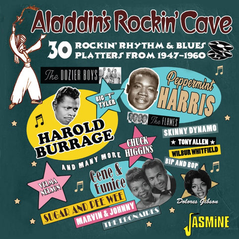Aladdin's Rockin' Cave - 30 Rockin' Rhythm and Blues Platters from Aladdin Records - 1947-1960