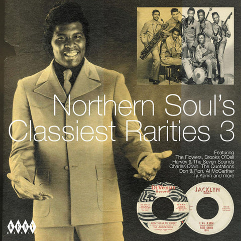 Northern Soul's Classiest Rarities Volume 3