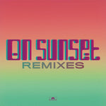 On Sunset Remix EP