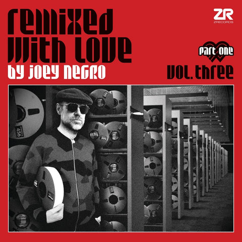 Remixed with Love By Joey Negro Vol 3 (Part 1)